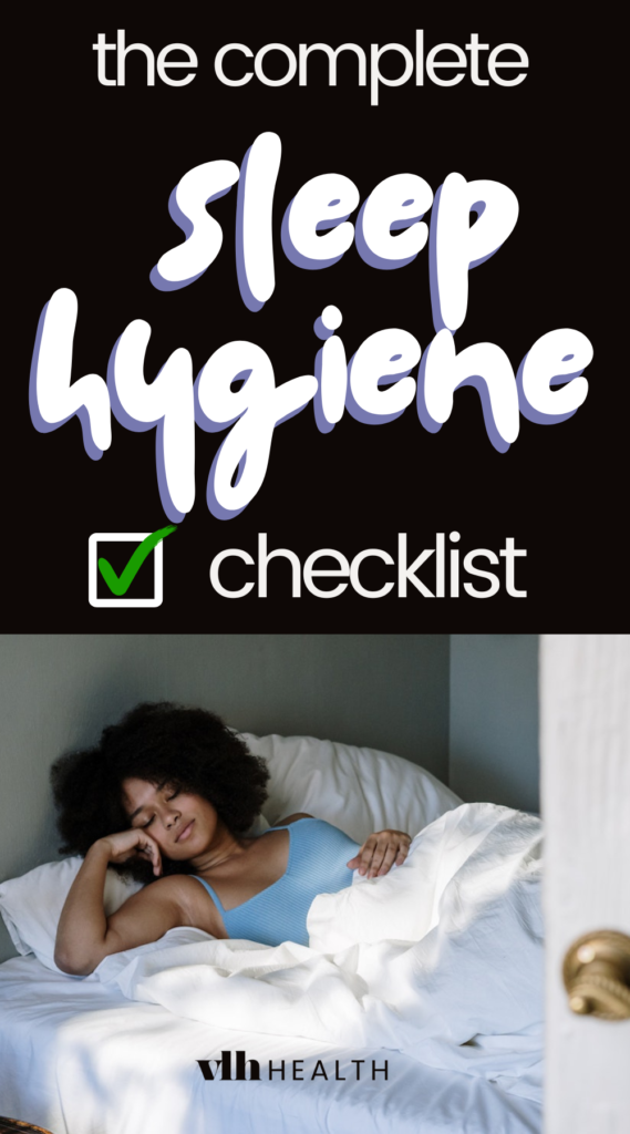 the complete sleep hygiene checklist