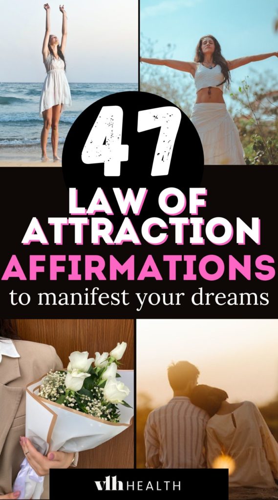 47 Powerful Law of Attraction Affirmations for Success