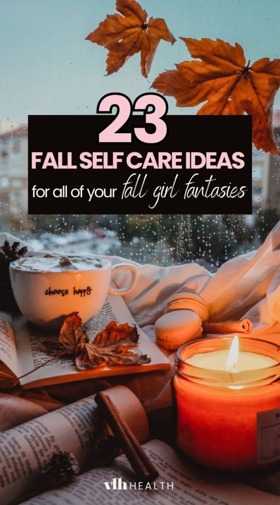 Fall self care