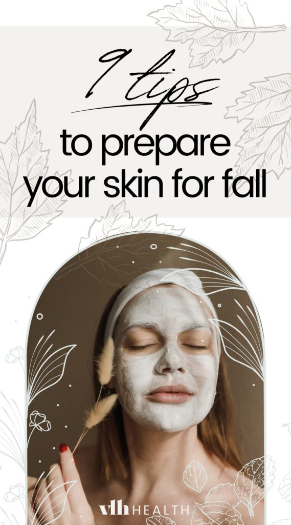fall skincare tips