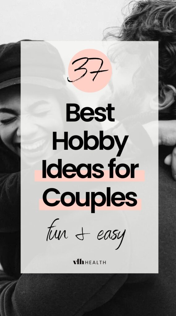 unique hobby ideas for couples