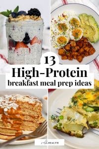 13 High-Protein Breakfast Meal Prep Ideas (30g+ of Protein)