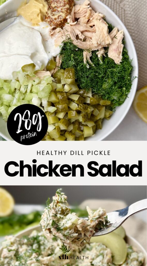 Healthy dill pickle chicken salad with 28g of protein, made with shredded chicken, pickles, celery, Greek yogurt, and fresh dill.