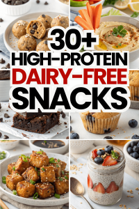 30 Best High-Protein Dairy-Free Snacks