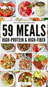 59 High-Protein High-Fiber Meals