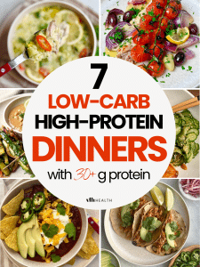 The 7 Best High-Protein Low-Carb Dinners with 30+ Grams of Protein