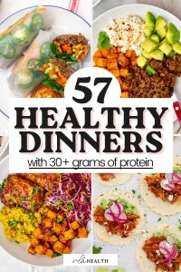 57 Healthy High-Protein Dinner Ideas